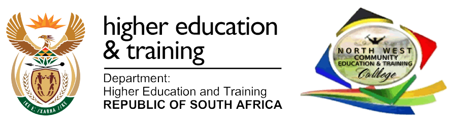 NORTH WEST COMMUNITY Education  AND TRAINING COLLEGE